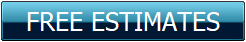   FREE ESTIMATES  